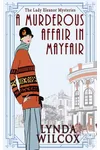 A Murderous Affair in Mayfair