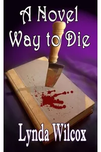 A Novel Way to Die