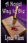 A Novel Way to Die