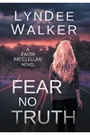 Fear No Truth