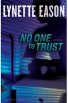 No One to Trust