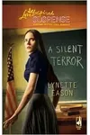 A Silent Terror