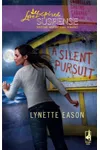A Silent Pursuit