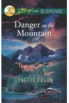 Danger on the Mountain