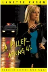 A Killer Among Us