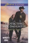 Protecting Her Daughter