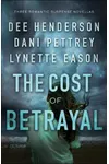 The Cost of Betrayal