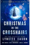 Christmas in the Crosshairs