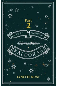 A Very Medoran Kaldoras: Part 2