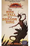 The Rise and Fall of a Dragon King
