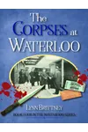 The Corpses at Waterloo