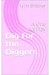 Dig for the Diggers