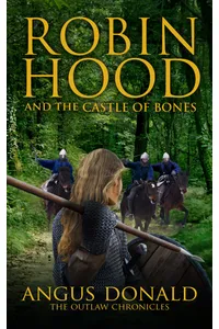 Robin Hood and the Castle of Bones