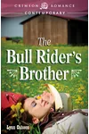 The Bull Rider's Brother