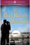 The Bull Rider’s Manager