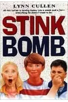 Stink Bomb