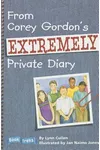From Corey Gordon's Extremely Private Diary