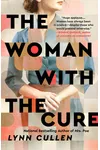 The Woman With the Cure