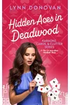 Hidden Aces in Deadwood