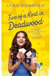 Two of a Kind in Deadwood