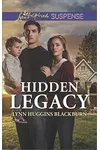 Hidden Legacy (As: Lynn Huggins Blackburn)