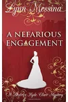 A Nefarious Engagement