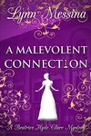 A Malevolent Connection