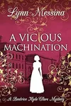A Vicious Machination