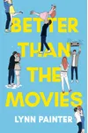 Better Than the Movies