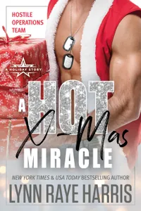 A HOT Christmas Miracle