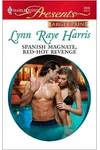 Spanish Magnate, Red-Hot Revenge