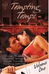 Tempting Temps, Vol. 1