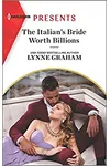 The Italian's Bride Worth Billions