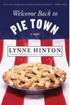 Welcome Back to Pie Town