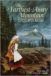 The Farthest-Away Mountain