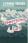 Tennyson’s Gift