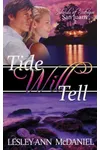 Tide Will Tell