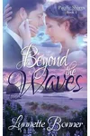 Beyond the Waves
