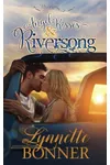 Angel Kisses and Riversong