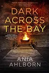 Dark Across The Bay