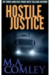 Hostile Justice