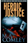 Heroic Justice