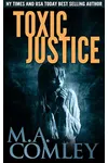 Toxic Justice