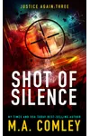 Shot of Silence