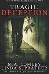 Tragic Deception