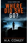 Where Did She Go?