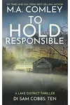 To Hold Responsible
