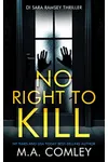 No Right to Kill