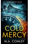 Cold Mercy