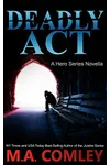 Deadly Act